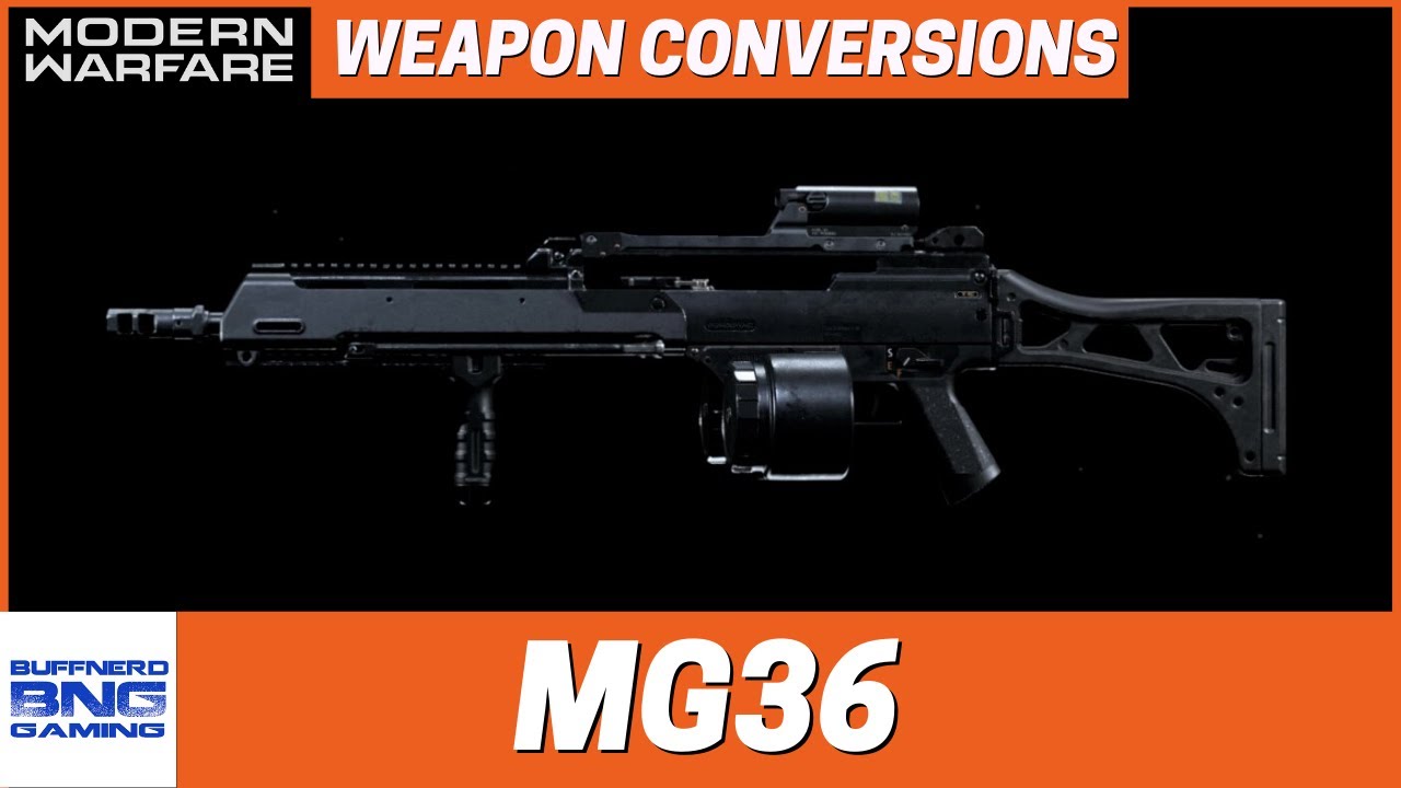 MG36 Weapon Conversion - Call Of Duty Modern Warfare