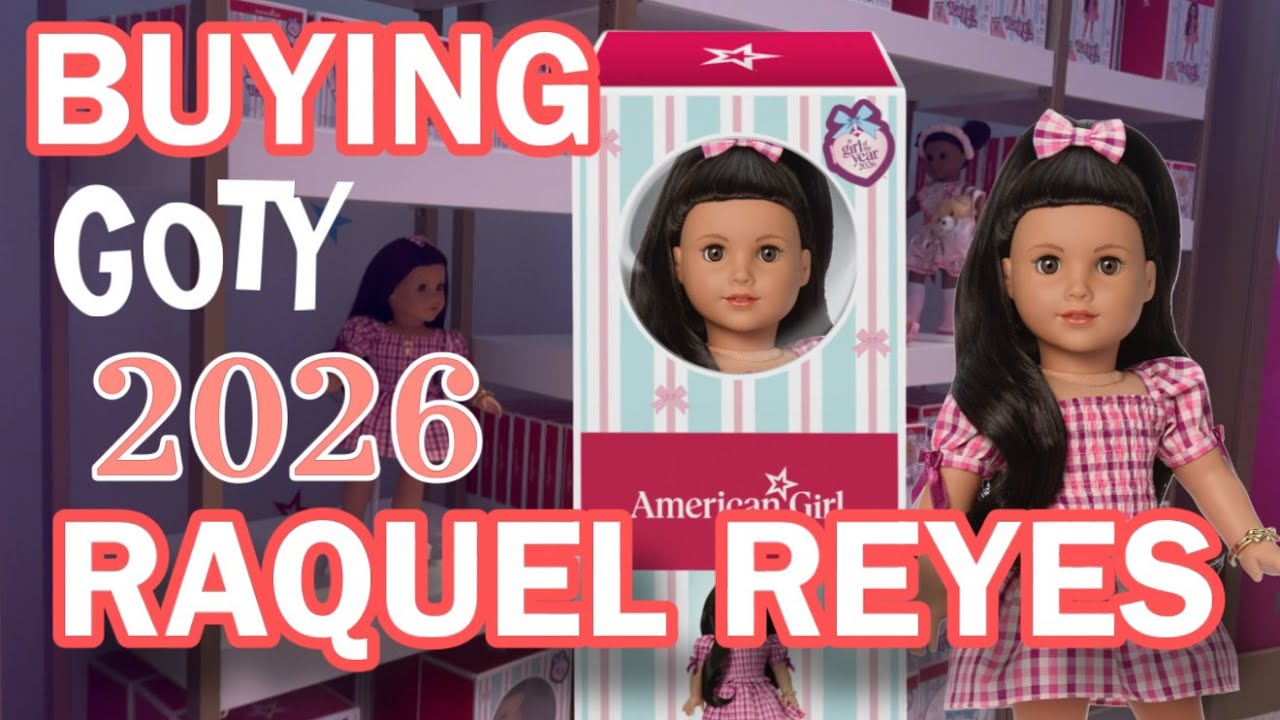 BUYING and REACTING to 2026 American Girl Doll of the Year - RAQUEL REYES