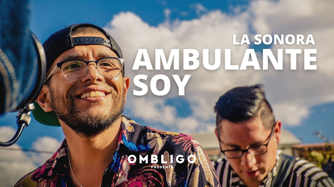 La Sonora - Ambulante Soy (LIVE SESION - ESPECIAL FIESTAS PATRIAS)