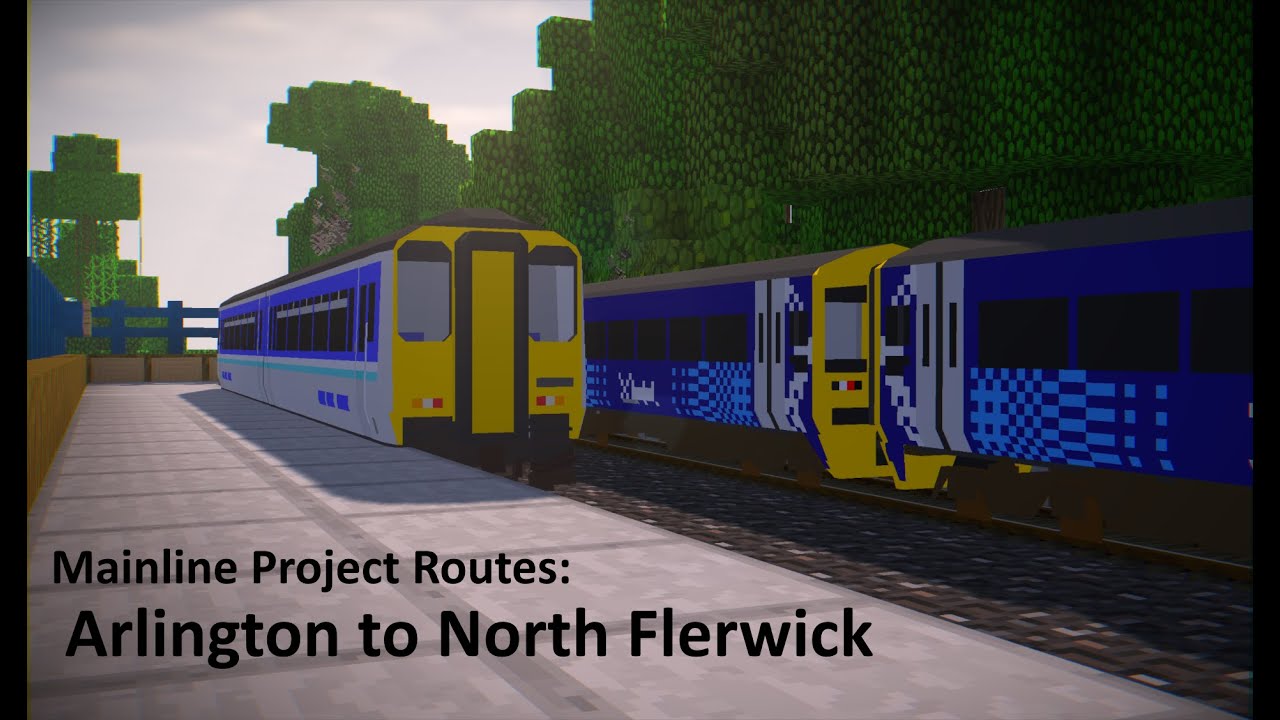 Traincraft - Mainline Project Routes: Arlington to North Flerwick
