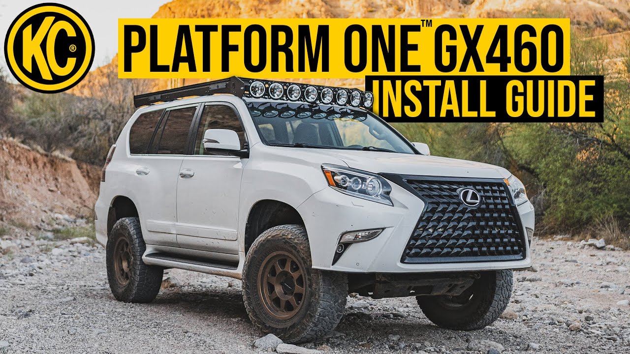 Platform One™ Roof Rack Install Guide – Lexus GX460