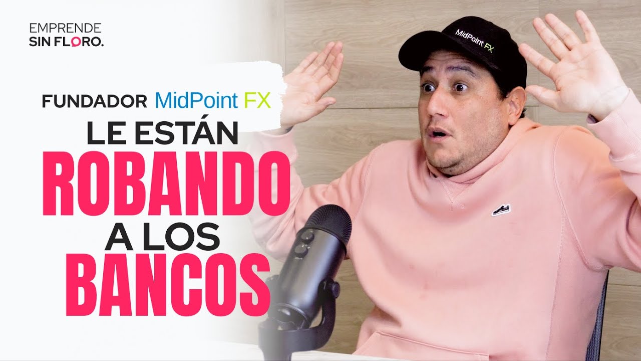 Casas de cambio digitales: ¿Están ROBANDO el negocio a los BANCOS? | Emprende sin floro #6