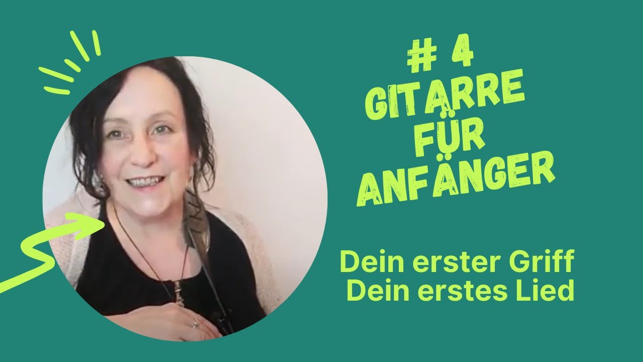 Gitarre lernen für Absolute Beginner # 4 Dein erster Griff Dein erstes Lied