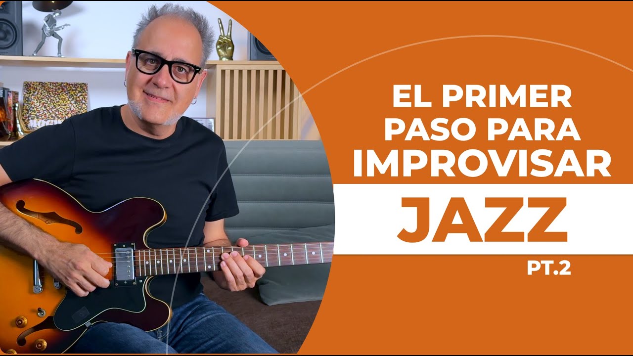 C&oacute;mo empezar a improvisar Jazz sin morir en el intento (parte 2)