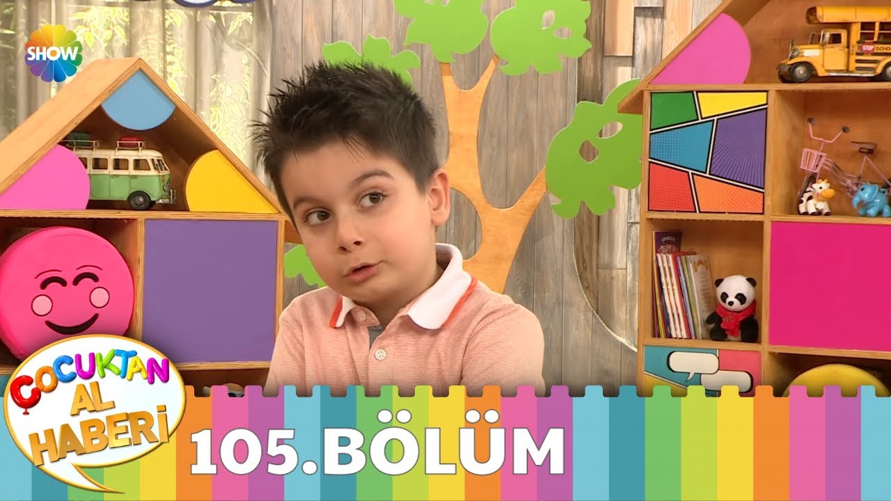Çocuktan Al Haberi 105. Bölüm