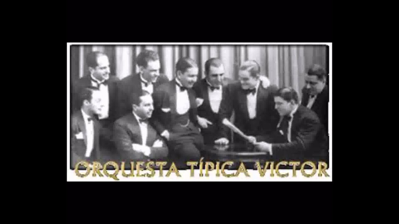 Tanda Vals Orquestra Tipica Victor