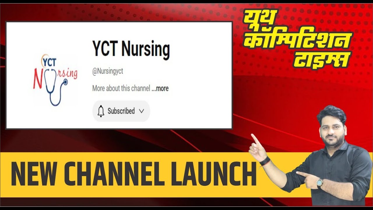 YCT NEW CHANNEL || CHANNEL ON STUDENT DEMAND || YCT NURSING