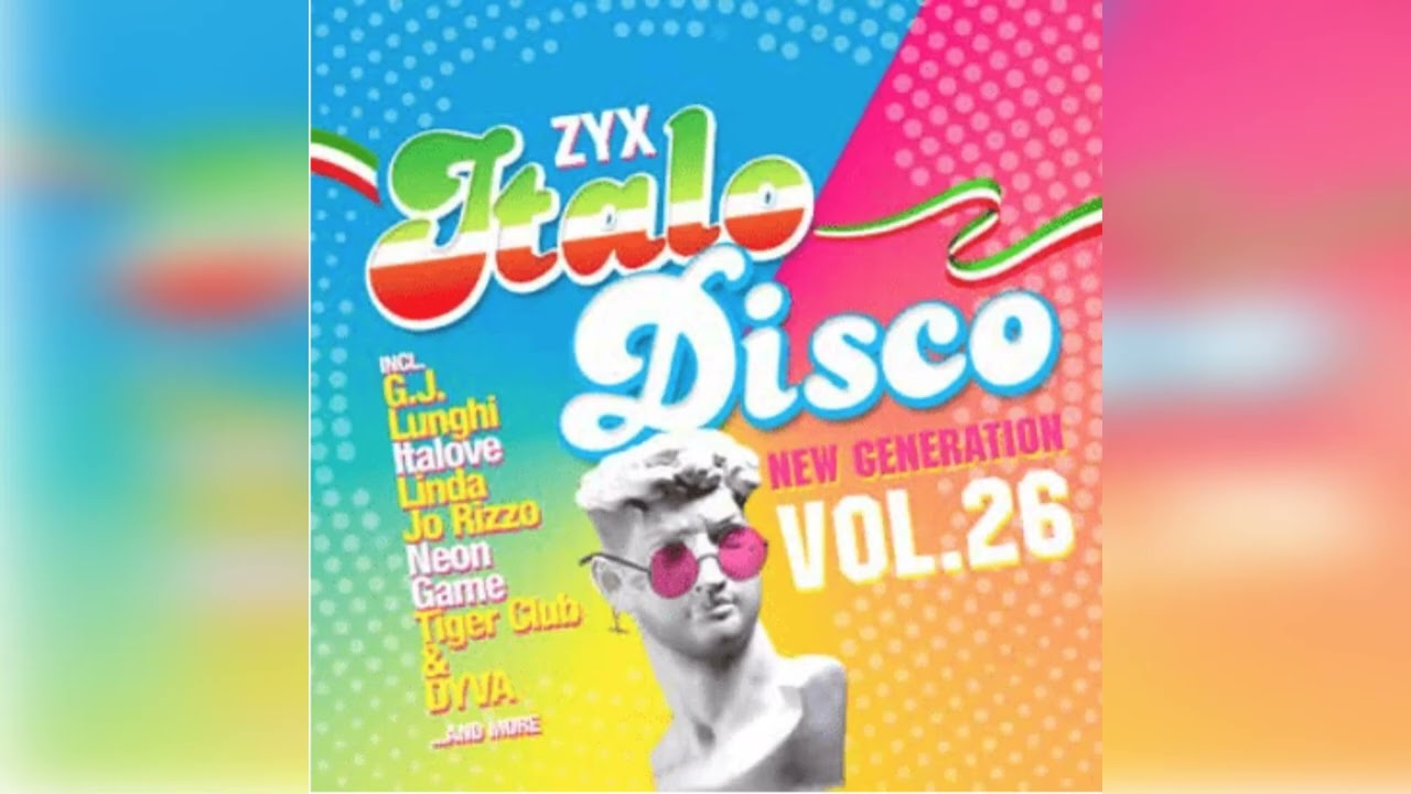 ZYX Italo Disco New Generation Vol. 26