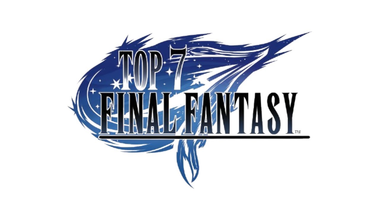 Mon TOP 7 des meilleurs Final Fantasy – Mon avis et mes souvenirs !