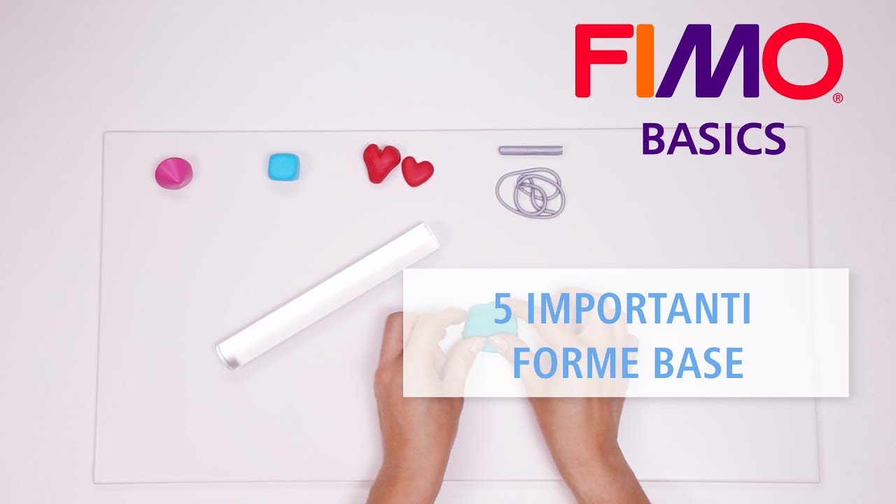 FIMO - 5 fondamentali forme base - Tutorial FIMO BASICS (italiano)