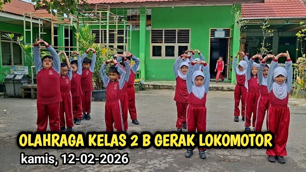 Olahraga kelas 2 B gerak lokomotor 