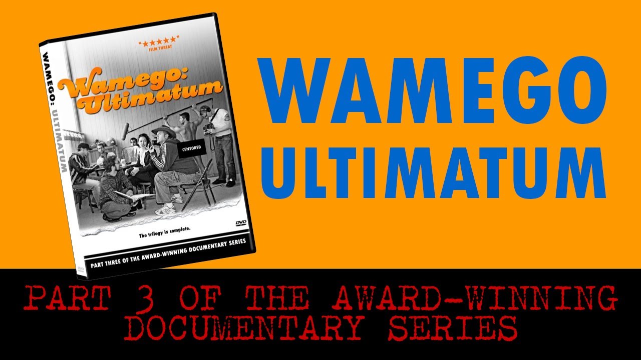 WAMEGO: ULTIMATUM