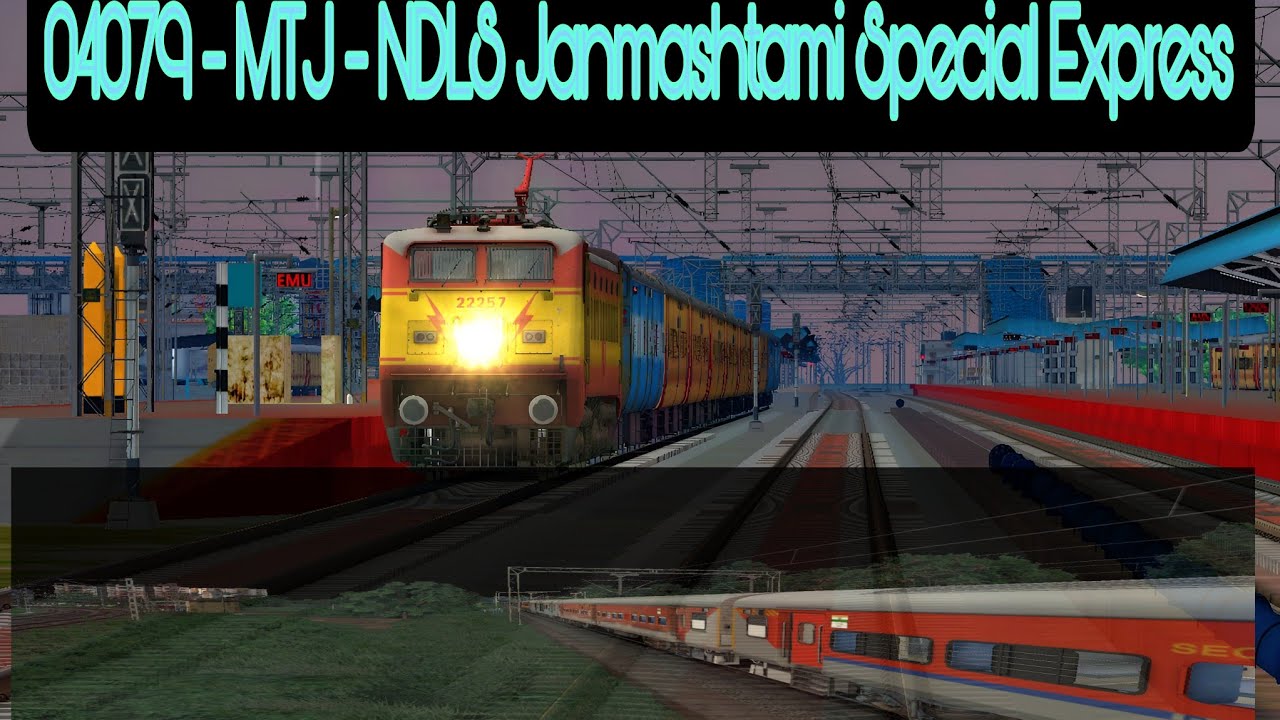 04079 - MTJ - NDLS Janmashtami Special Express Train Service - MTJ to NDLS Route