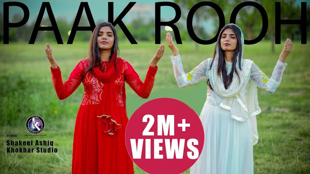 Paak Rooh by Fazal Sisters II Remal Albert and Sumbal Albert II Khokhar Studio