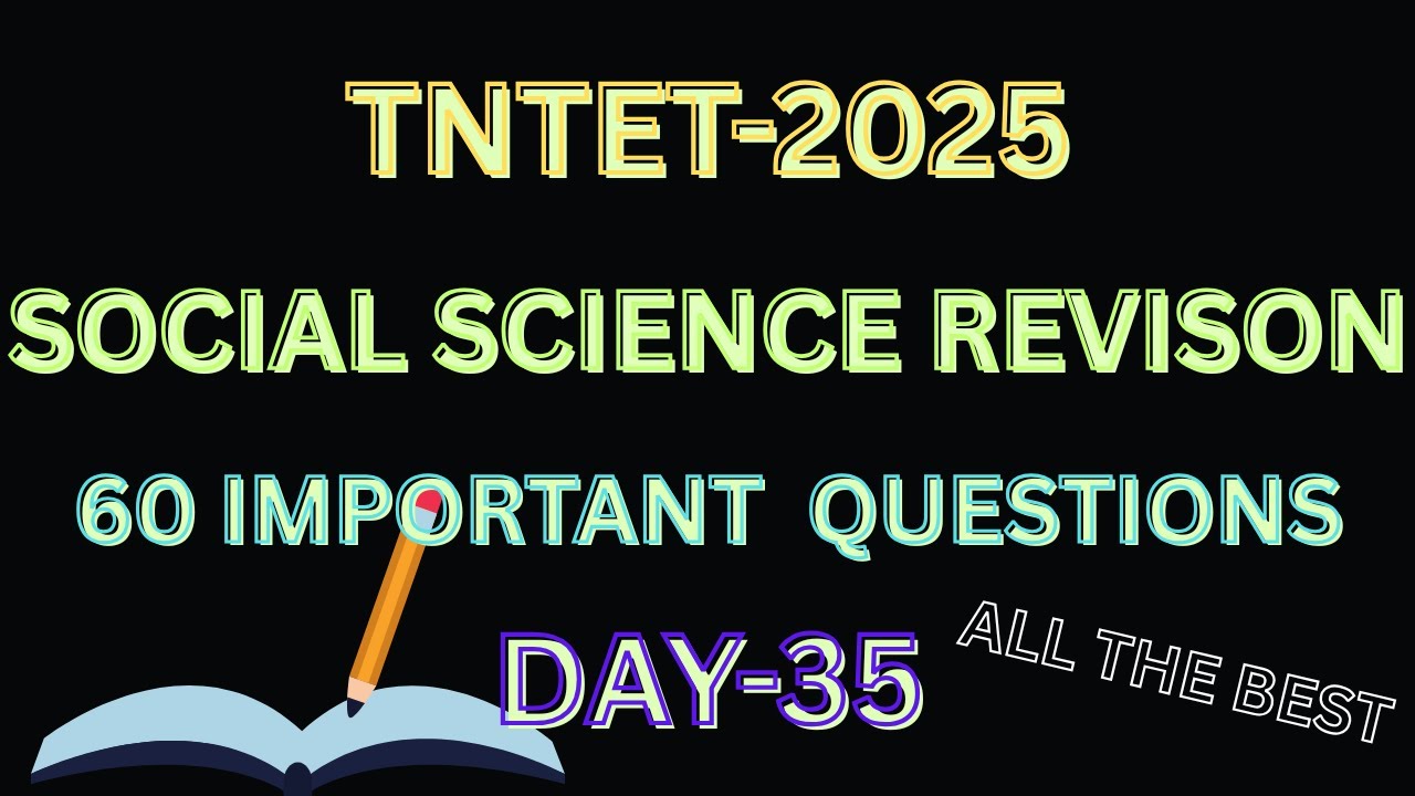 TN-TET Social Science |6-10th| 60 Important Questions (Part 35) | TET Exam Preparation 2025 #tntet