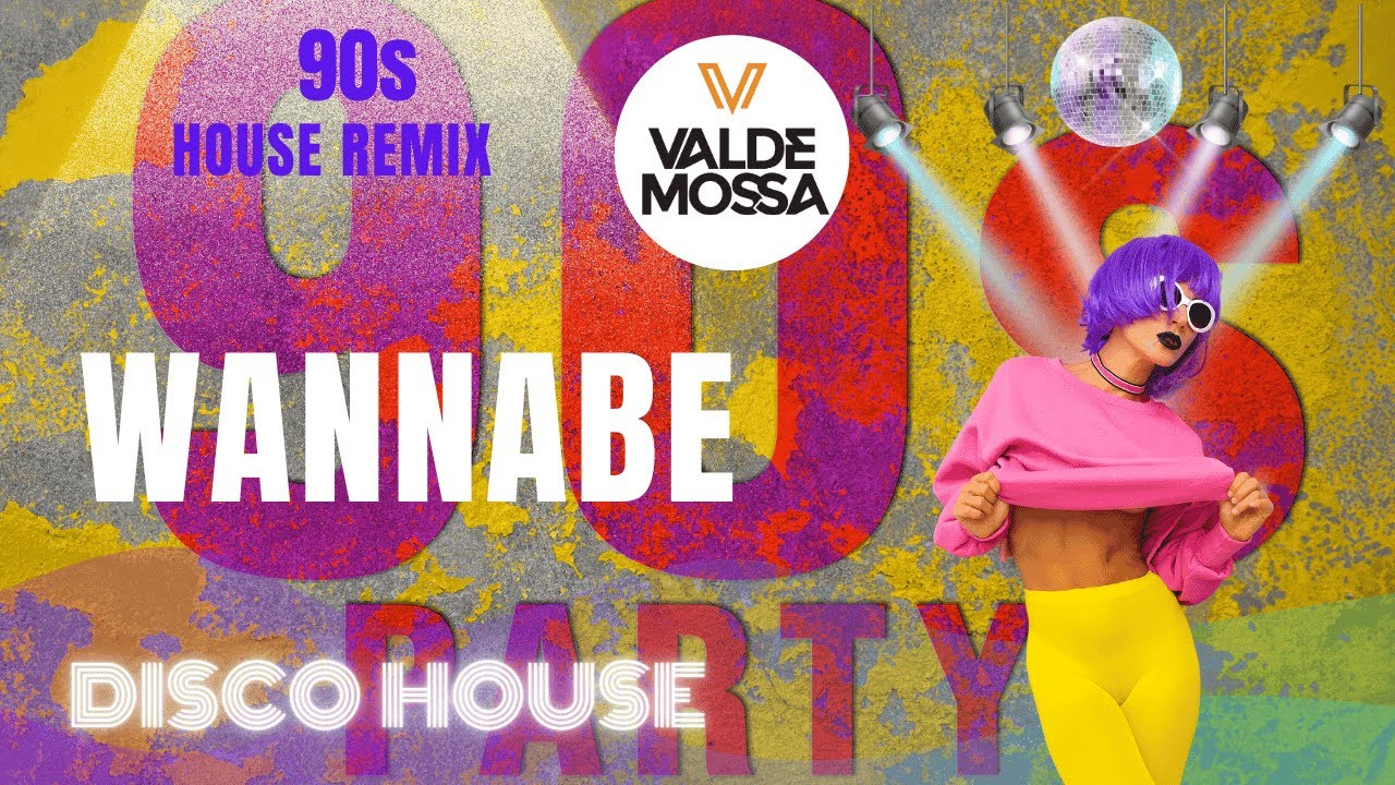 Spice Girls - Wannabe (Disco House Remix)