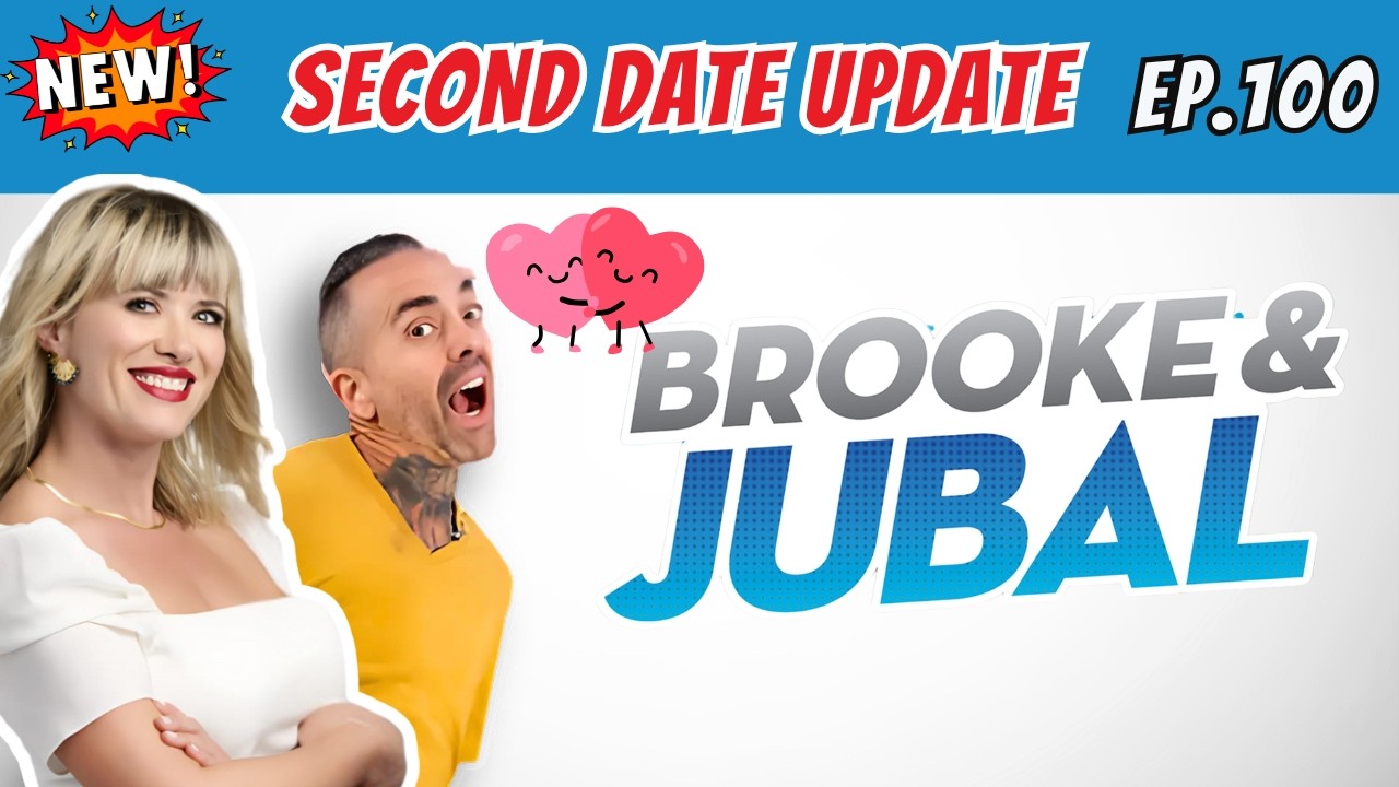 Brooke and Jubal Second Date Update| Eps 100 