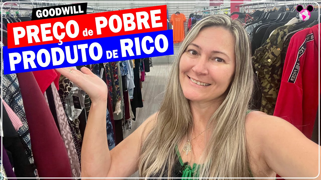 BRECHÓ não é coisa de POBRE nos EUA | VOCÊ vai se SURPREENDER com os PREÇOS da GOODWILL!