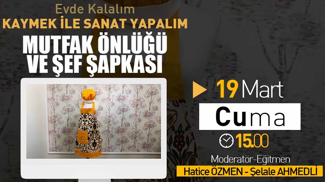 MUTFAK ÖNLÜĞÜ VE ŞEF ŞAPKASI DİKİMİ - CANLI YAYINI