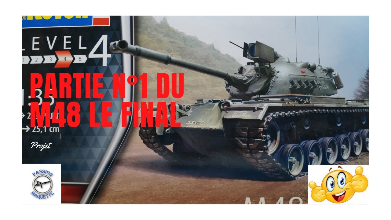 Partie n°1 du M48 A2CG DE CHEZ REVELL