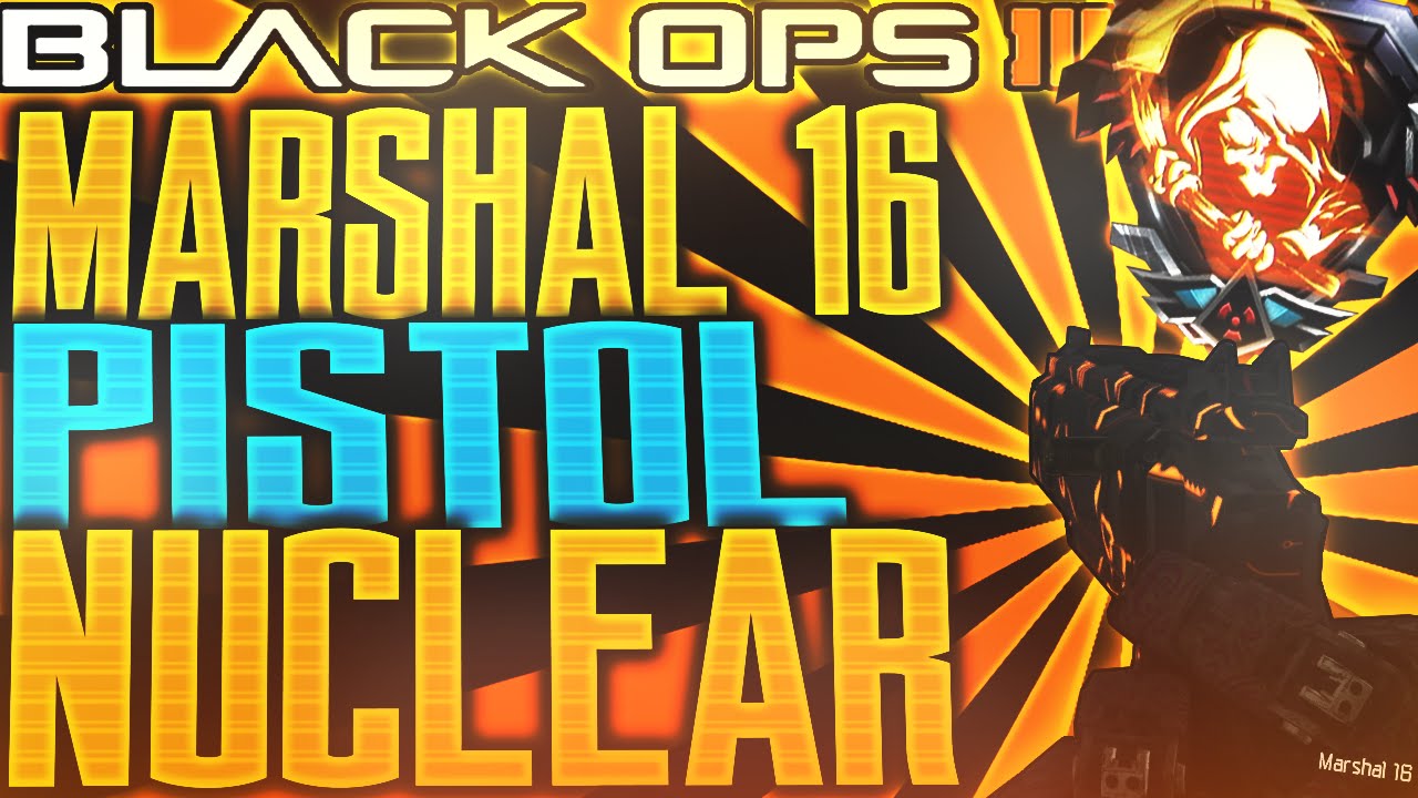 BO3: Marshal 16 Pistol Nuclear! 