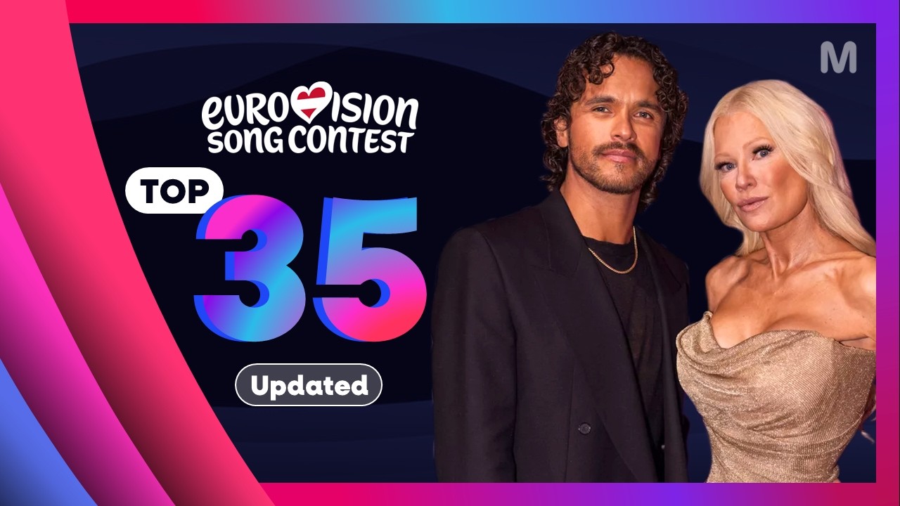 Eurovision 2026: My Top 35 (Updated) | [+💬⭐️]