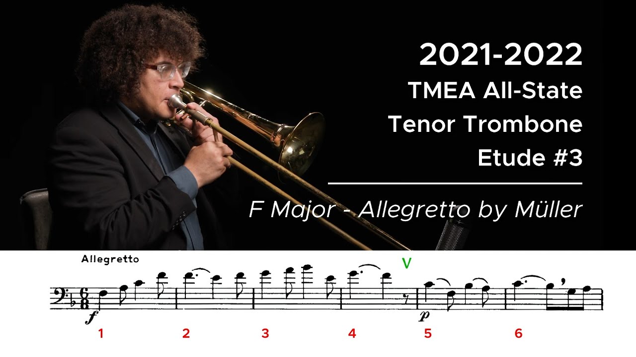 2021-2022 TMEA All-State Tenor Trombone Etude #3 - Allegretto in F Major by Müller