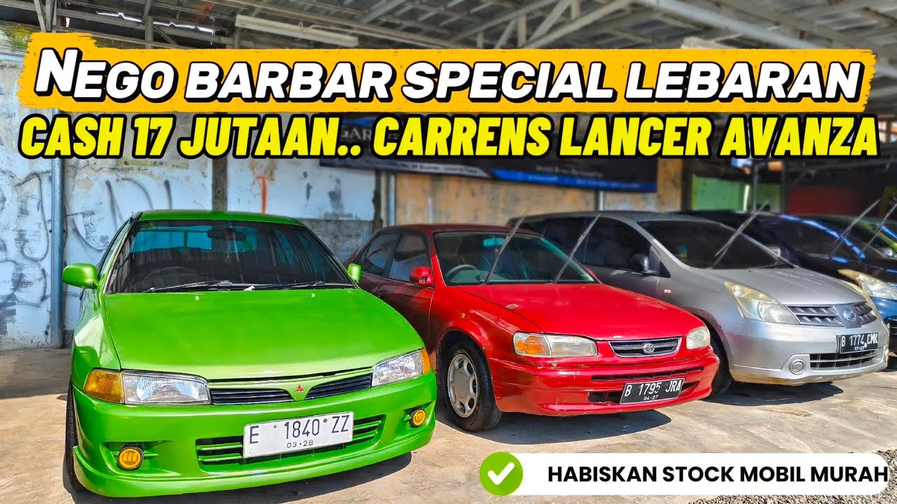 Jual 17 Jutaan aja nih.. Nego Barbar Mobil bekas murah murah nih Lancer Corolla Livina Avanza 