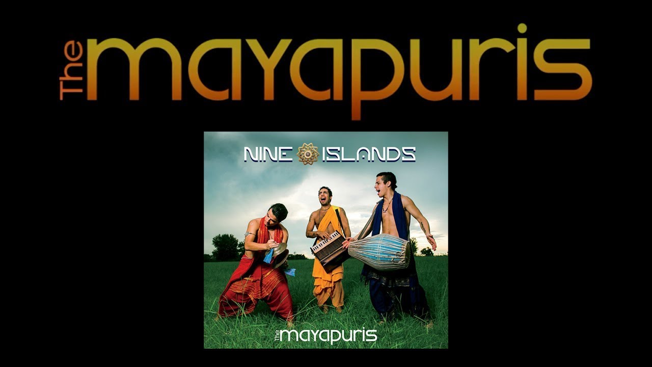 MAYAPURIS 'NINE ISLANDS' PREVIEW