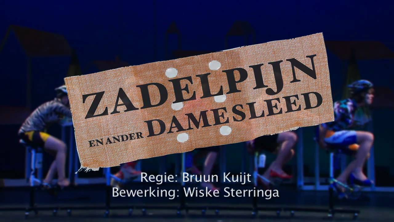 Trailer: Zadelpijn en ander Damesleed