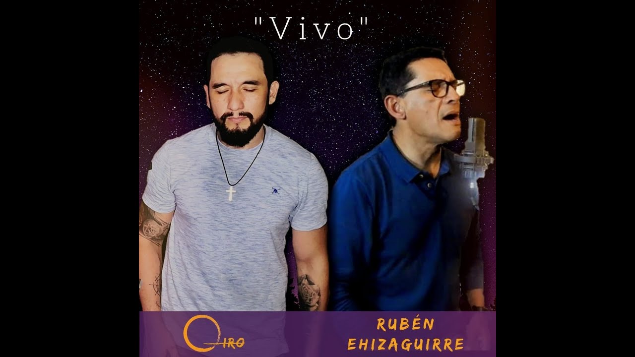 QIRO Ft. RUBÉN EHIZAGUIRRE - VIVO