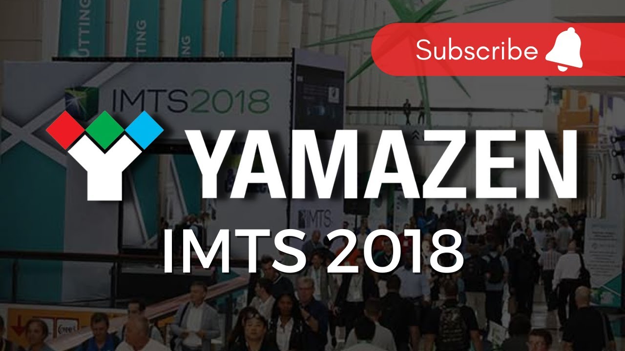 Yamazen Inc | IMTS 2018