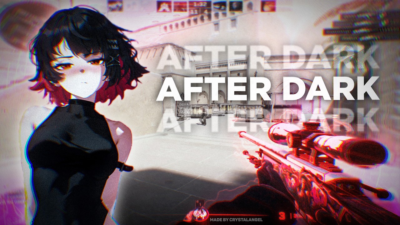 After Dark 🌃 | Кс2 Мувик