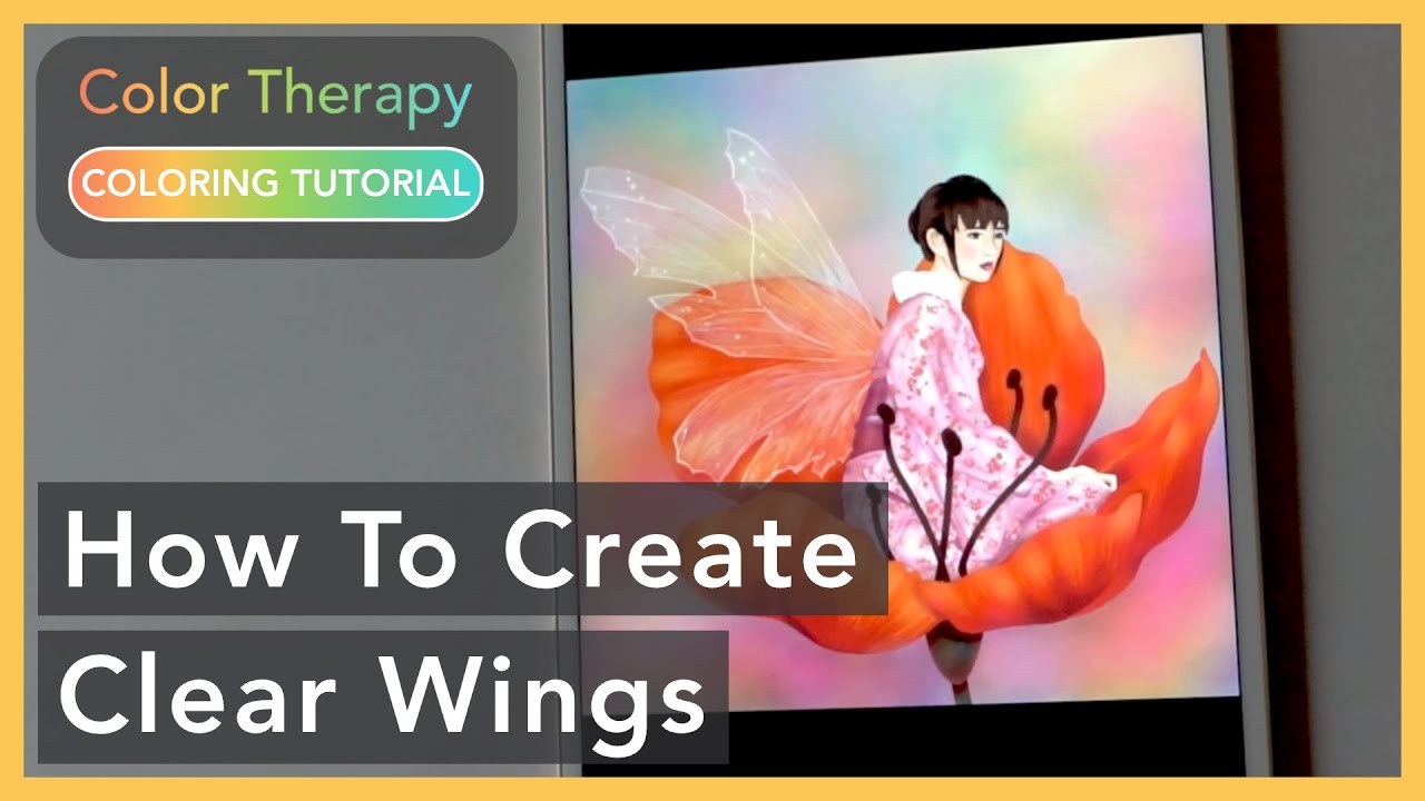 Digital Painting Tutorial: How To Create Clear Wings | Color Therapy Adult Coloring