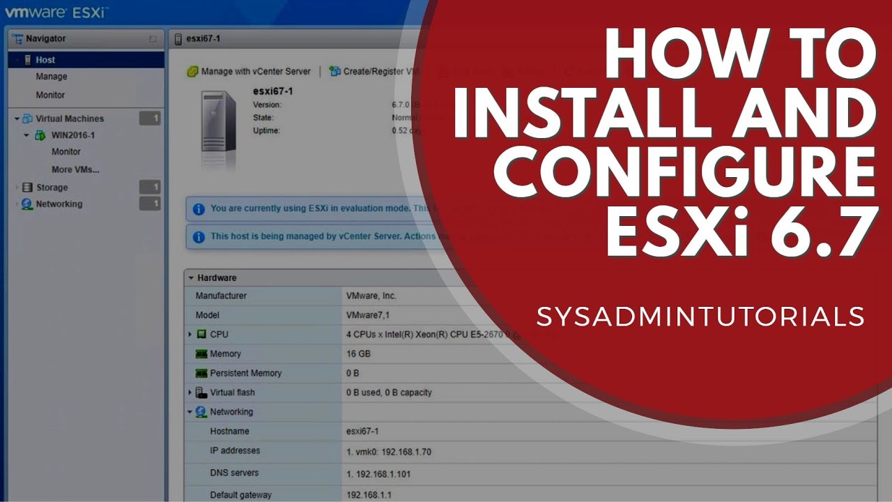 vSphere 6.7 - How to install and configure VMware ESXi 6.7