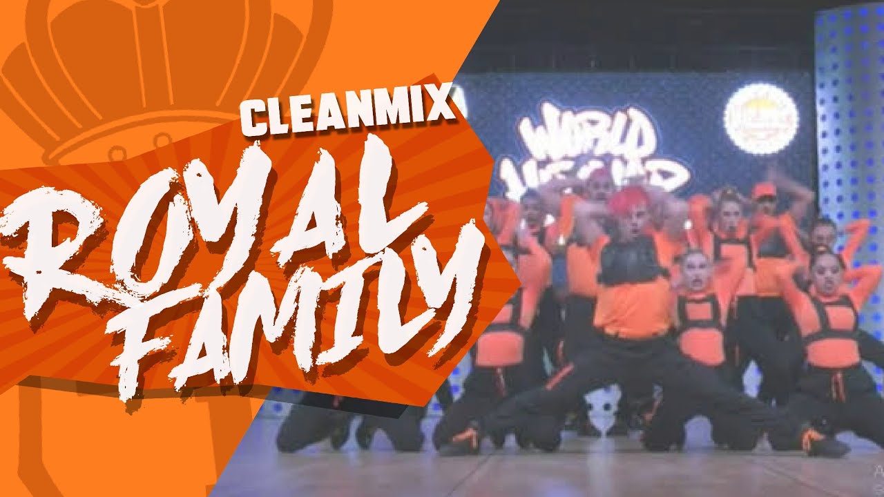 Clean Mix - The Royal Family | HHI 2019 Finals