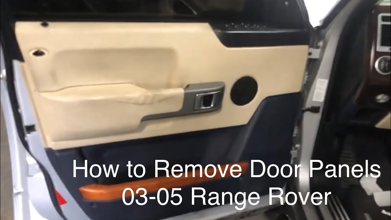 03-05 Range Rover Door Panel Removal How To