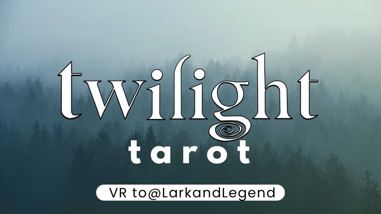 #TwilightTarot // VR To @LarkandLegend
