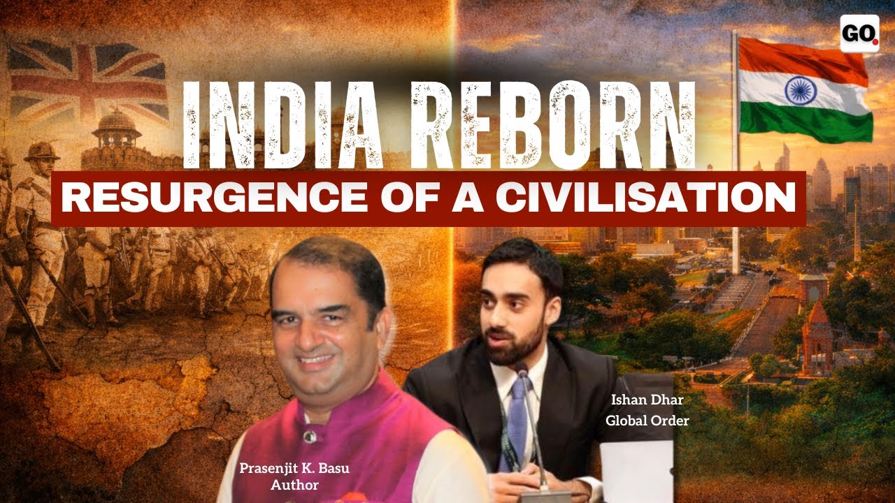 India Reborn: The Resurgence of a Civilisation | Prasenjit K. Basu