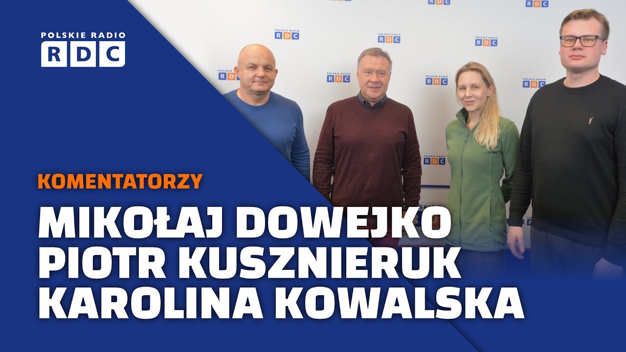 Komentatorzy polityczni: Karolina Kowalska, Mikołaj Dowejko, Piotr Kusznieruk #polityka