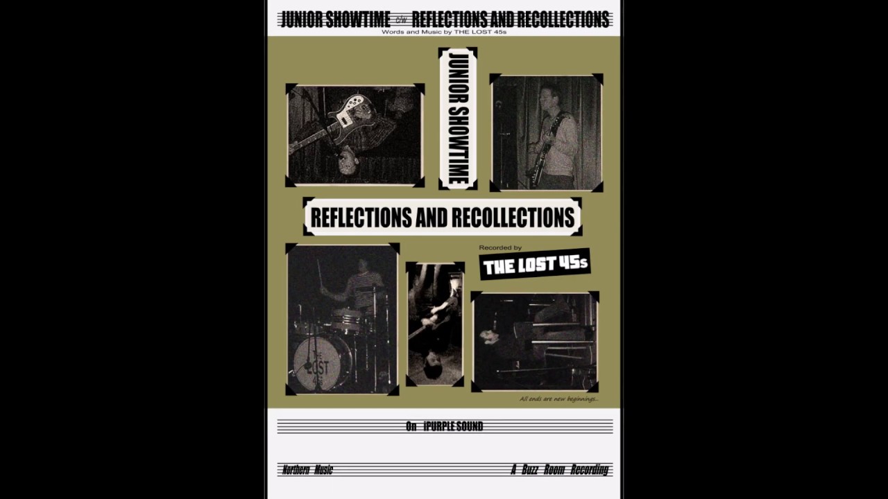 REFLECTIONS & RECOLLECTIONS by The Lost 45s