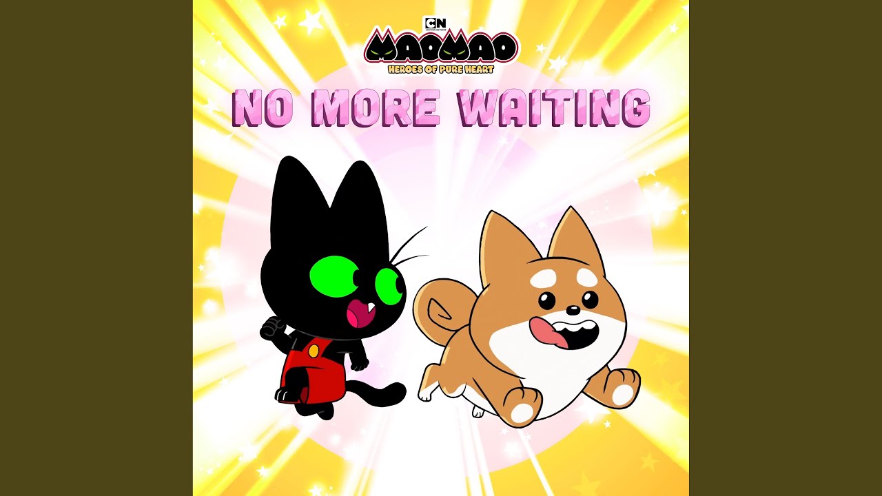 No More Waiting (feat. Kaho Kidoguchi) (From Mao Mao, Heroes Of Pure Heart)