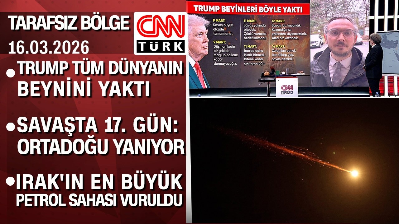 Trump tüm dünyanın beynini yaktı | Irak'ın en büyük petrol sahası vuruldu -Tarafsız Bölge 16.03.2026