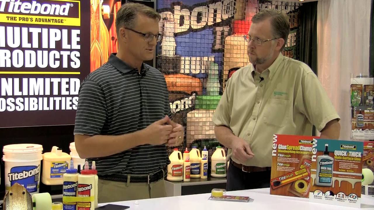 Titebond Quick & Thick Glue and TiteWrap Tapes - IWF 2016