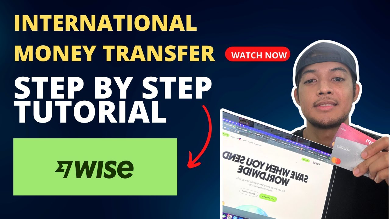 Step by step WISE tutorial 2023 | For Freelancing, Business and Remittances Purposes