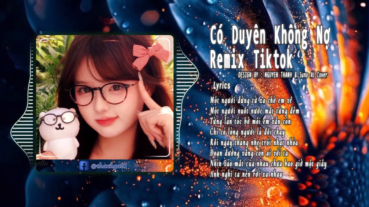 Có Duyên Không Nợ Remix Tiktok - Suno Ai Cover