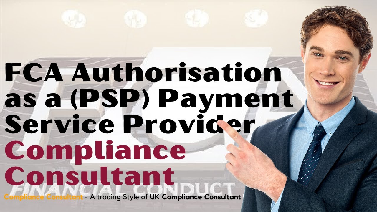 Get Approved: Your Guide To FCA Authorisation Questions For Payment Service Providers