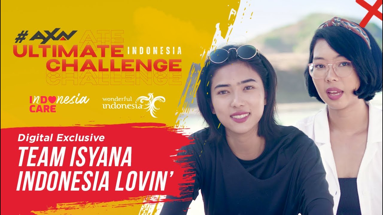 My Indonesia, as told by Team Isyana | AXN Ultimate Challenge Indonesia