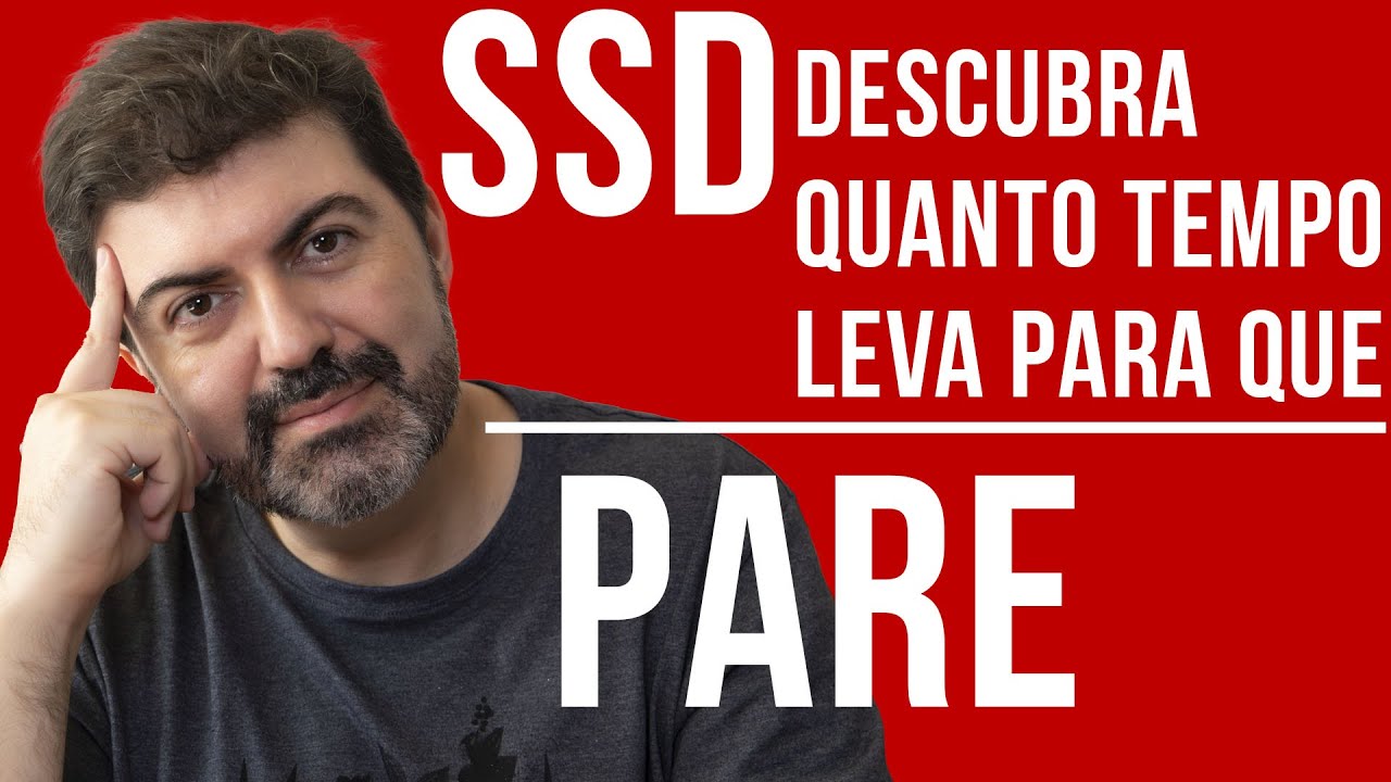 SSD - Quer saber a vida útil? Quanto tempo leva para que ele pare de funcionar?