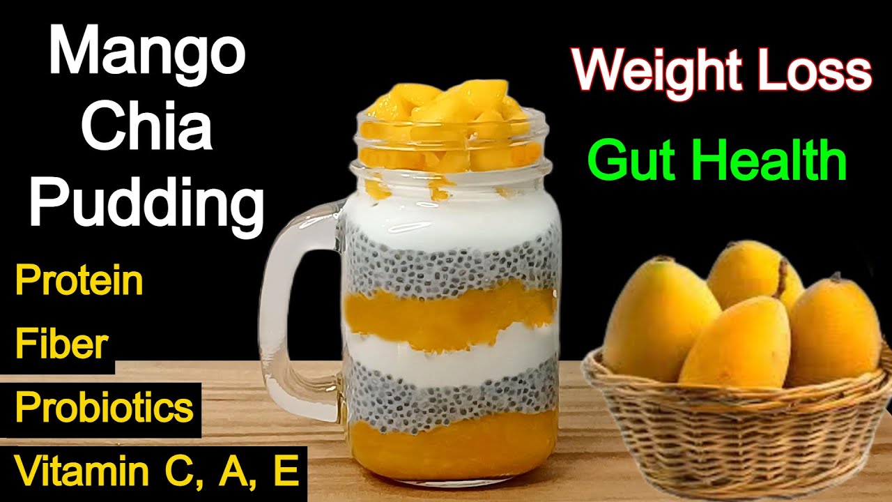 Protein Fiber Rich Mango Chia Pudding For Weight Loss | Healthy Breakfast For Gut Health | Thyroid |